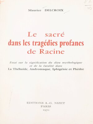cover image of Le sacré dans les tragédies profanes de Racine